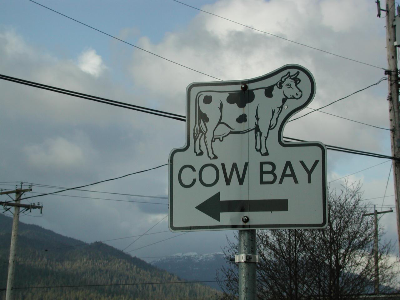 Yes, there IS a Cow Bay in Prince Rupert - it used to be a dairy!